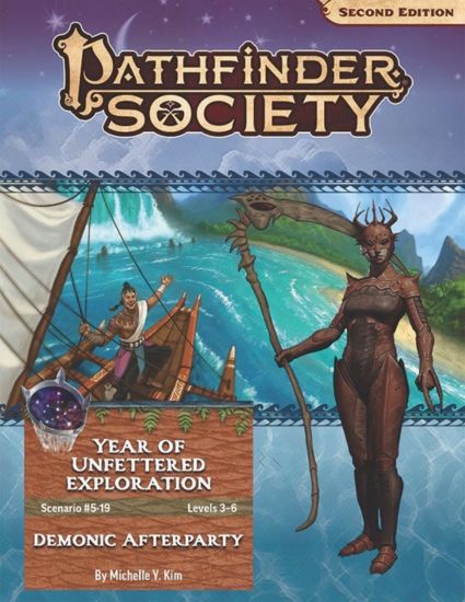 Pathfinder Society 2e #5-19: Demonic Afterparty (Levels 3-6)