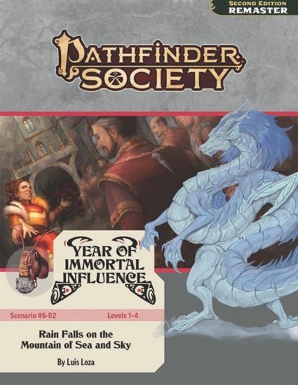 Pathfinder Society 2e #6-02: Rain Falls on the Mountain of Sea and Sky (Levels 1-4)