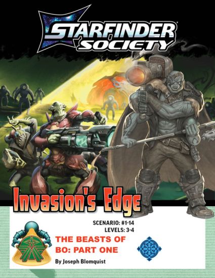 Starfinder Society 2e #1-14: The Beasts of Bo: Part One (Levels 3-4)