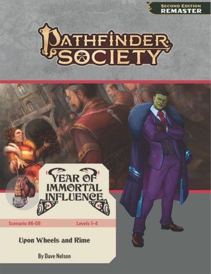 Pathfinder Society 2e #6-08: Upon Wheels and Rime (Levels 1-4)